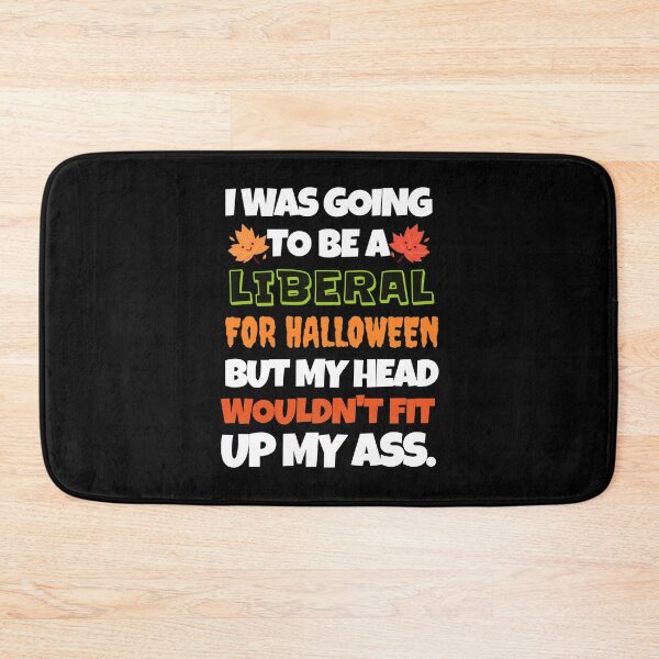 Item preview, I Was Going To Be A Liberal For Halloween But My Head Funny designed and sold by Neggan.