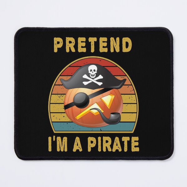 Item preview, Pretend I'm A Pirate Costume Funny Halloween Party designed and sold by LEGACY10.