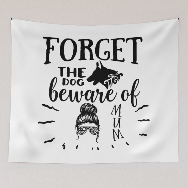 Item preview, Forget the Dog Beware of Mum - Funny Design for Mom for Mothers Day  designed and sold by Prince - Bestseller ★★★★★.