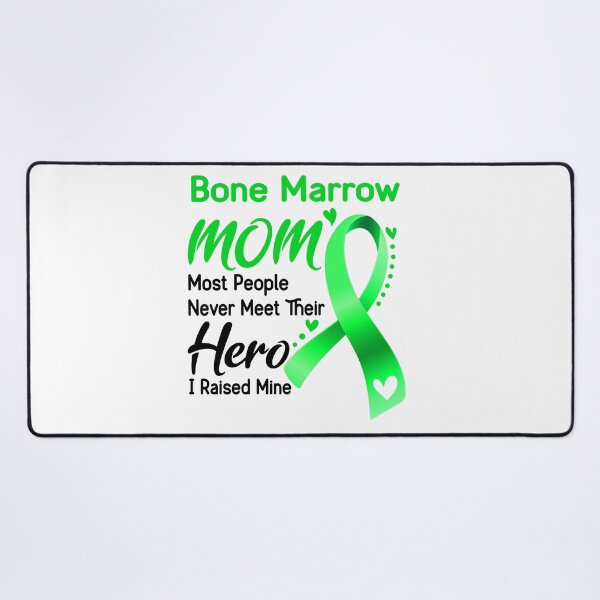 Item preview, Bone Marrow Mom Most People Never Meet Their Hero I Raise Mine designed and sold by hvoid41.