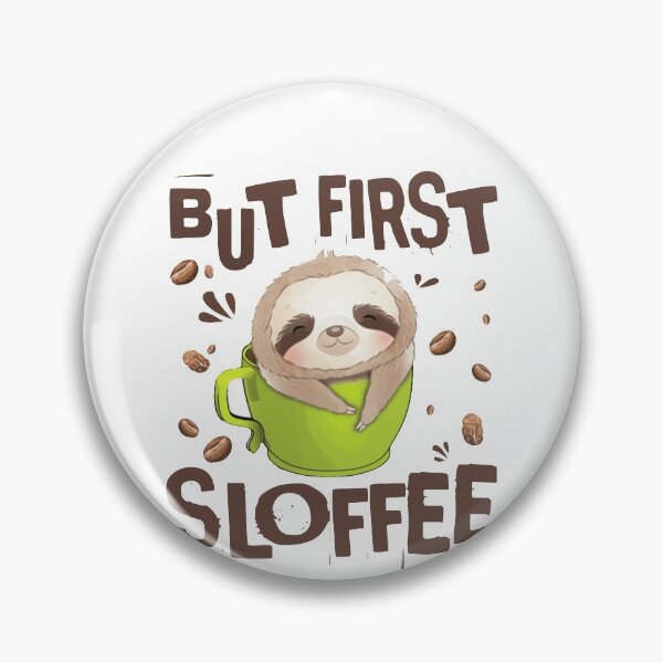 Item preview, But First Sloffee 2026 designed and sold by DesigonDesigner.