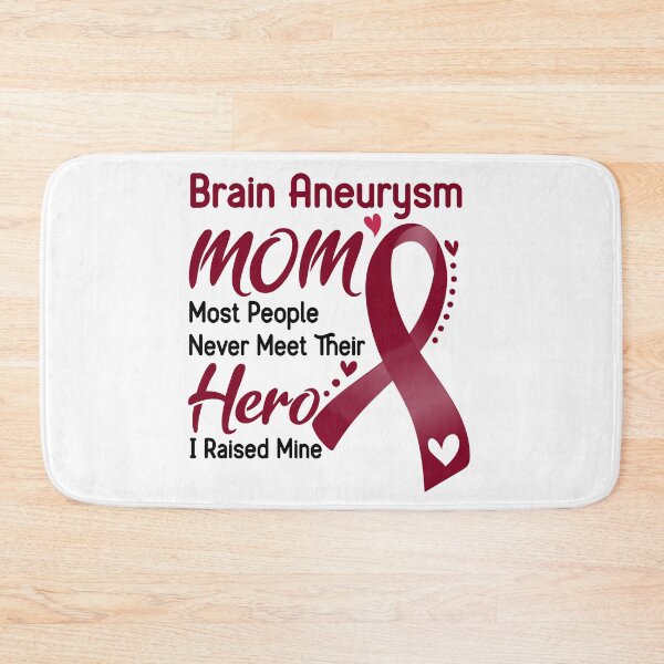 Item preview, Brain Aneurysm Mom Most People Never Meet Their Hero I Raise Mine designed and sold by hvoid41.