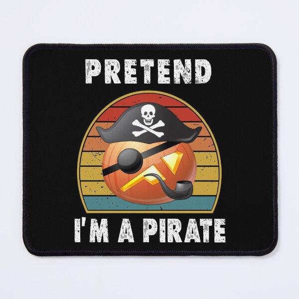 Item preview, Pretend I'm A Pirate Costume Funny Halloween Party designed and sold by LEGACY10.