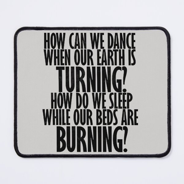 Item preview, Beds are burning designed and sold by LadyMisanthrope.