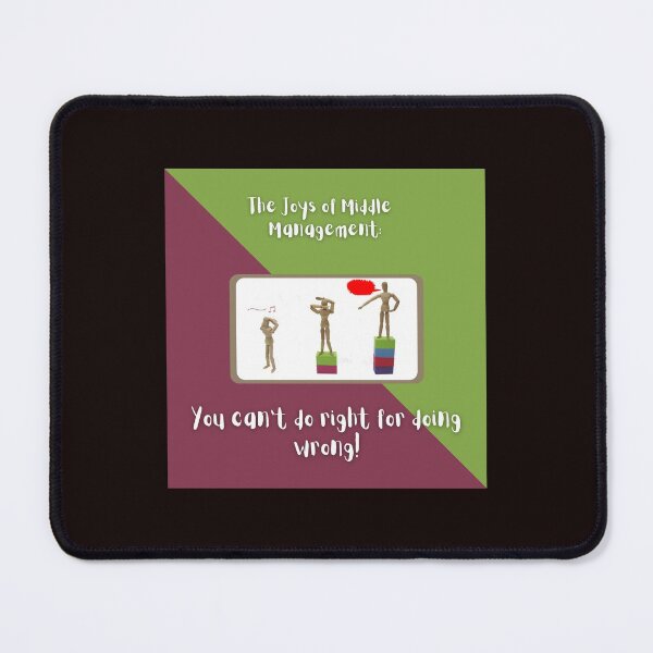 Item preview, Middle Management Design designed and sold by CoyoteGifts.