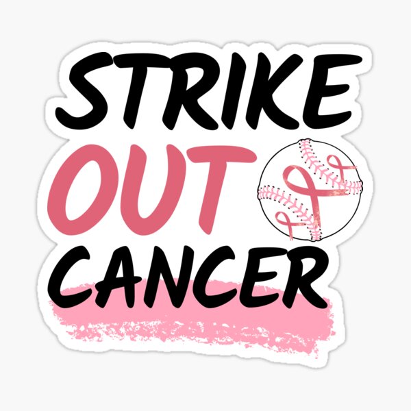 Strike Out Cancer' Sticker