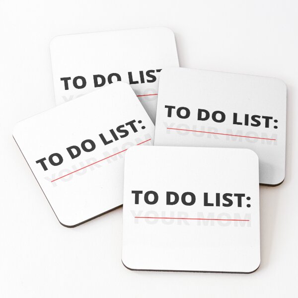 Item preview, To Do List Your Mom - Sarcasm Funny Saying designed and sold by cimibaka25.