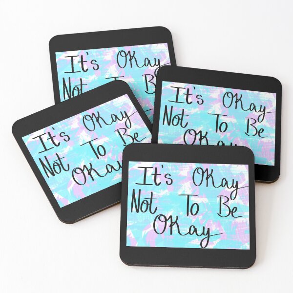 Item preview, It’s Okay Not To Be Okay  designed and sold by EmJCreations.