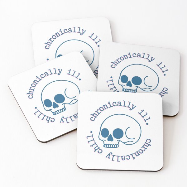 Item preview, Chronically ill.  Chronically chill.   designed and sold by starling-seeker.