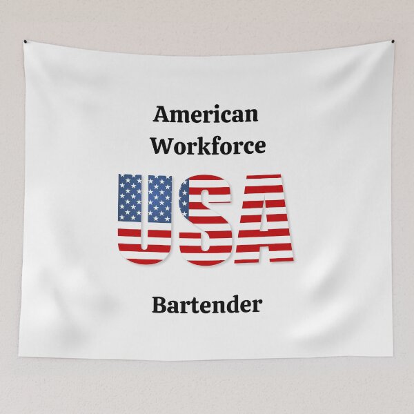 Item preview, American Workforce Bartender designed and sold by SloganExpress.