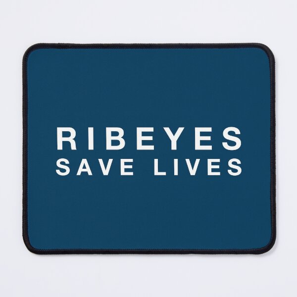 Item preview, Ribeyes Save Lives designed and sold by trainerjack.