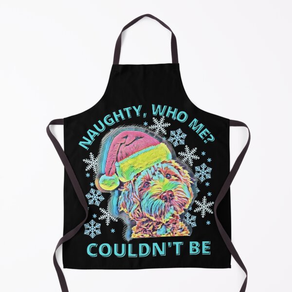 Item preview, Funny Christmas Naughty Dog- Naughty, Who Me, Couldnt Be designed and sold by Designs By YL.