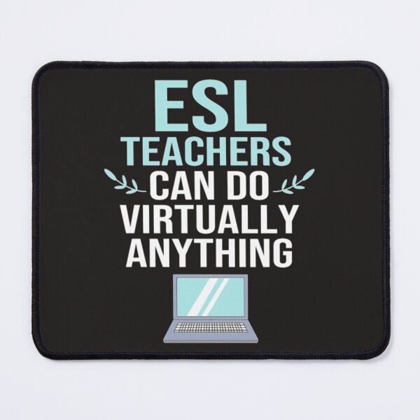 Item preview, Esl teachers can do virtually anything designed and sold by Themngocbao.