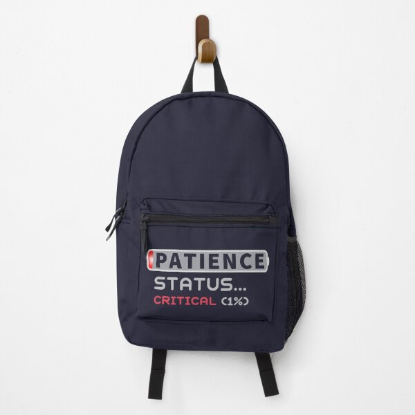 Item preview, Patience One Percent Critical Status - Funny Impatient Mood Sign designed and sold by ViewerEqualsPhoton.