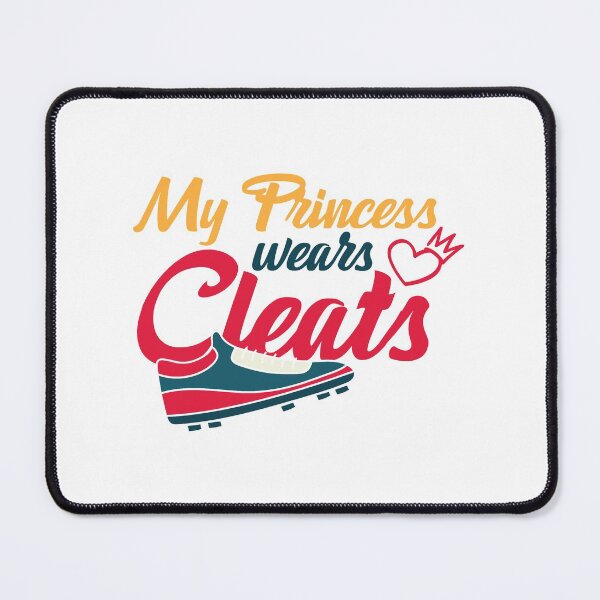 Item preview, My Princess Wears Cleats - Beautiful Cute Design for Mom and Mothers Day  designed and sold by Prince - Bestseller ★★★★★.