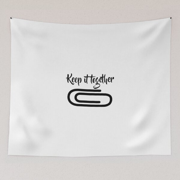 Item preview, Keep It Together designed and sold by CreativeStrike.