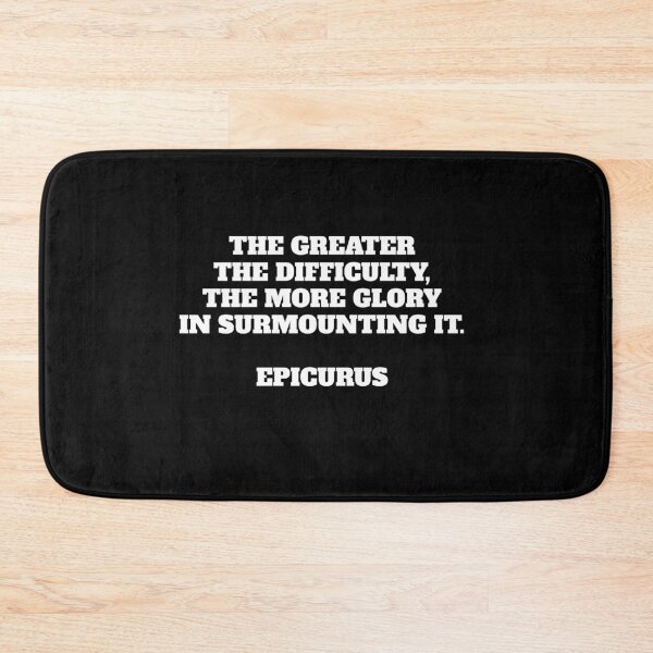 Item preview, The greater the difficulty, the more glory in surmounting it - motivational phrases designed and sold by Inspirationmotivation.
