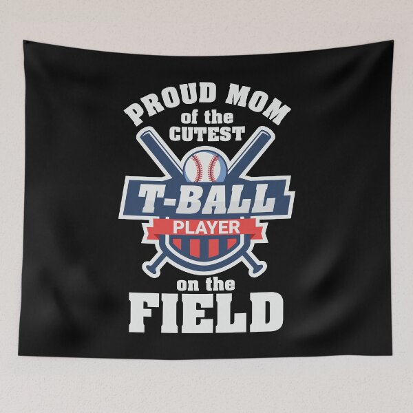 Item preview, Proud Mom of The Cutest T Ball Player on The Field - Beautiful Cute Design for Mom and Mothers Day  designed and sold by Prince - Bestseller ★★★★★.