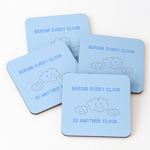 Item preview, Behind every cloud, is another cloud  designed and sold by Gracie_Designs.