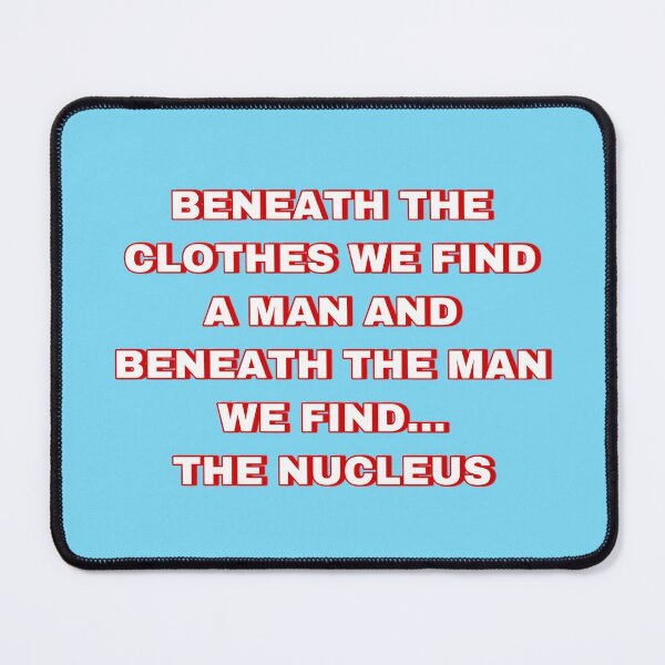 Item preview, Nacho Libre Beneath The Man We Fine The Nucleus designed and sold by Emmothy.