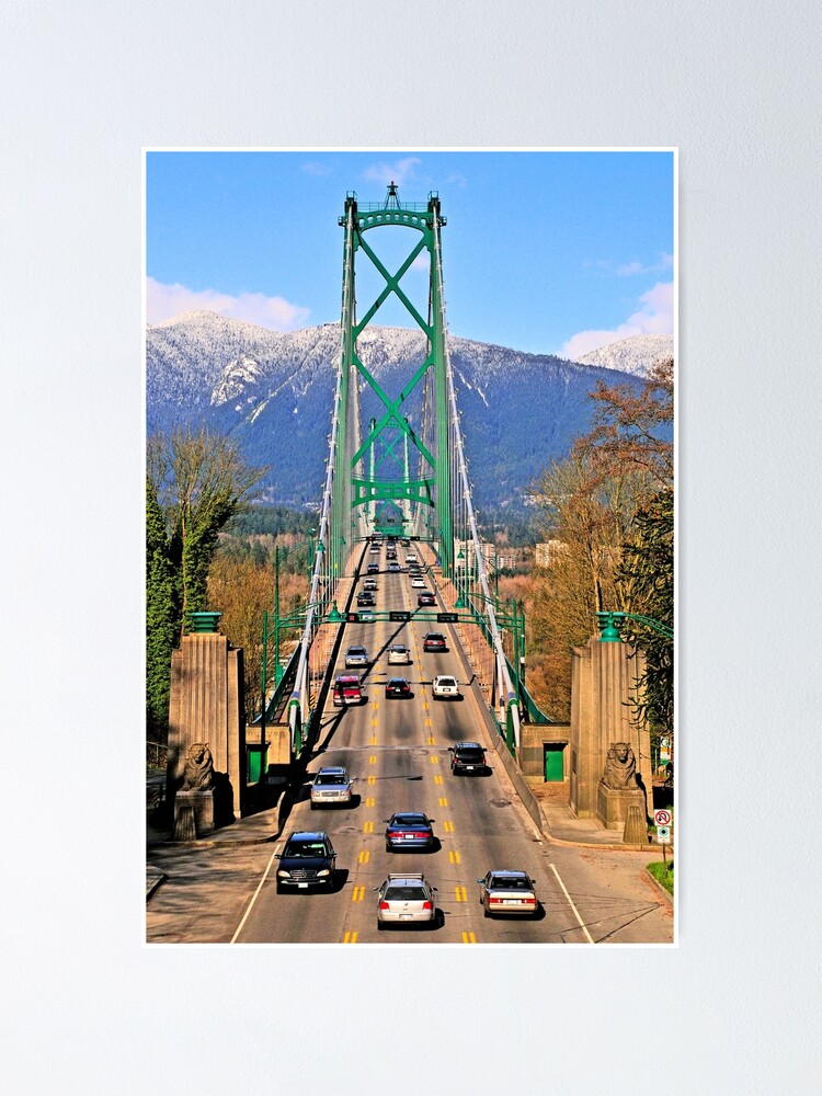 Thumbnail 1 of 3, Poster, Lions Gate Bridge, Stanley Park, British Columbia, Canada designed and sold by MaluC.