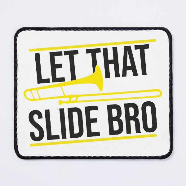 Item preview, Let That Slide Bro Trombone designed and sold by DesignsForest.