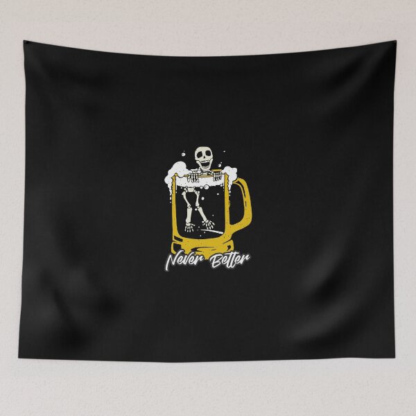 Item preview, Never better Skeleton designed and sold by fhodgson.