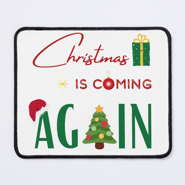 Item preview, Christmas is Coming Again designed and sold by LaPaoTorres.