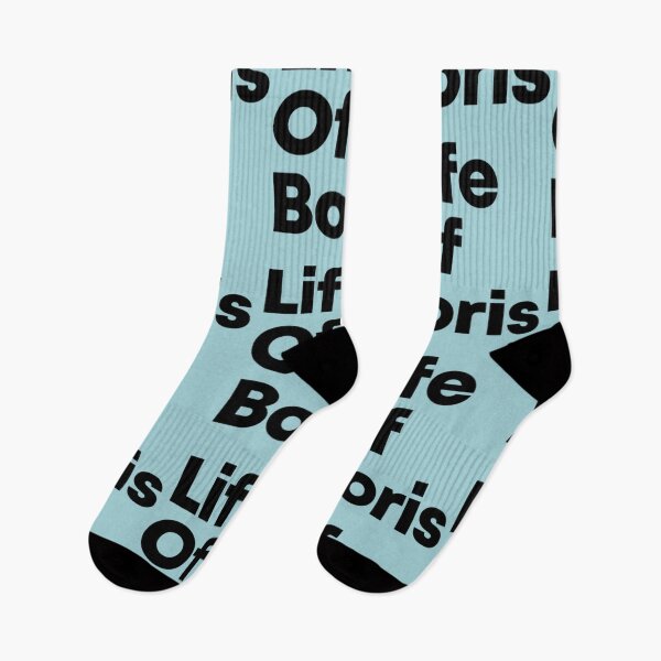 Item preview, Life Of Boris Quote designed and sold by EricKleins.