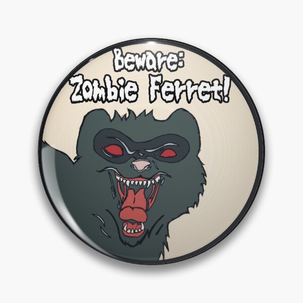 Item preview, Zombie Ferret! designed and sold by cloudpeakwyo.
