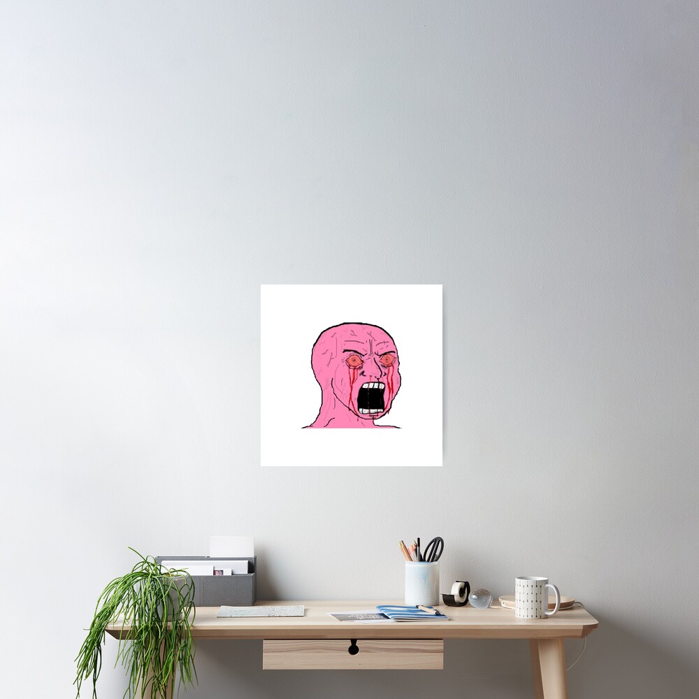 "Wojak Bleeding Eyes" Poster for Sale by iindra46 Redbubble