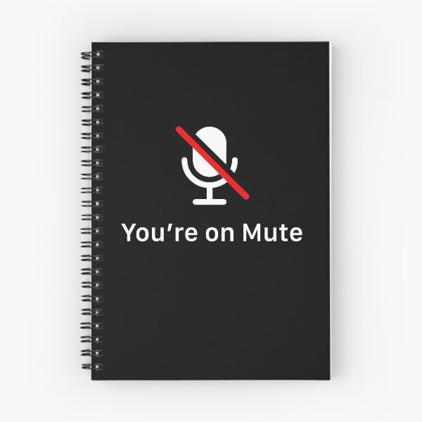 Item preview, You’re On Mute designed and sold by johnta17.