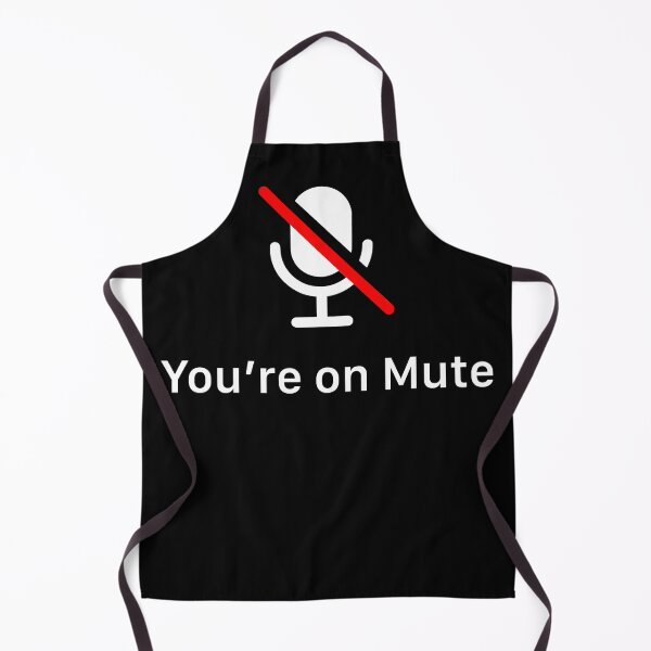 Item preview, You’re On Mute designed and sold by johnta17.