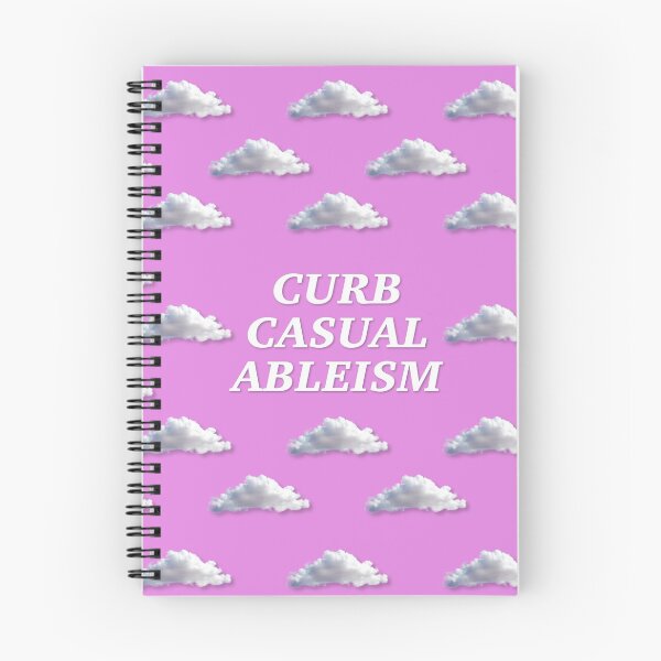 Item preview, Curb Casual Ableism - Disability Rights designed and sold by Picket Club.