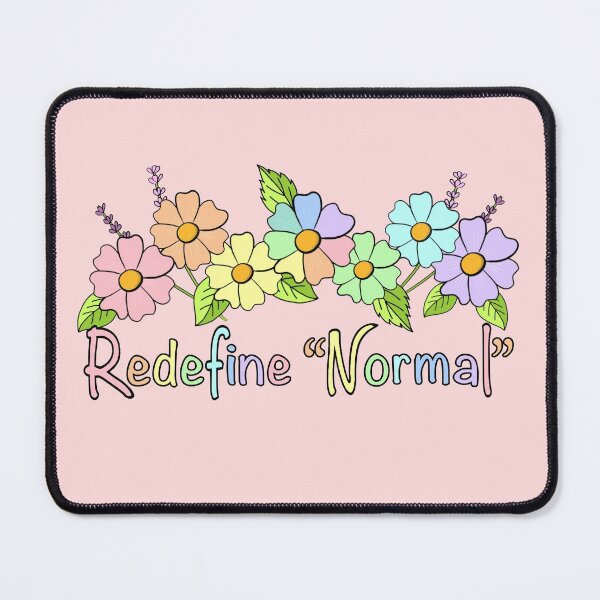 Item preview, Redefine “Normal” designed and sold by wild.geranium.design.