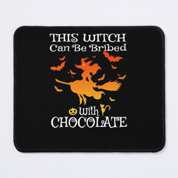 Item preview, Halloween This Witch Can Be Bribed With Chocolate designed and sold by huyhong10028.
