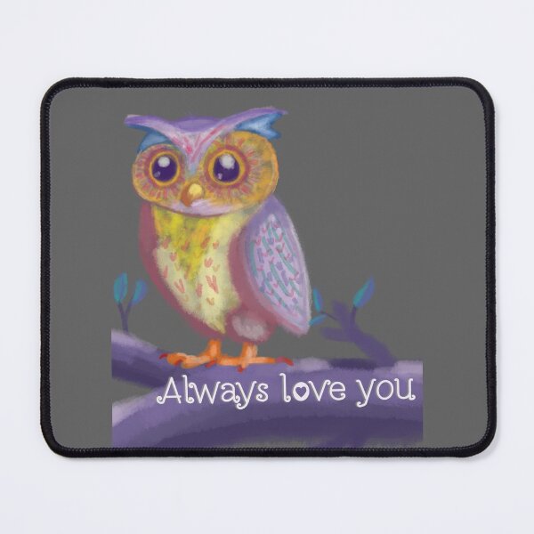 Item preview, Owl always love you.  designed and sold by artbycaseylh.