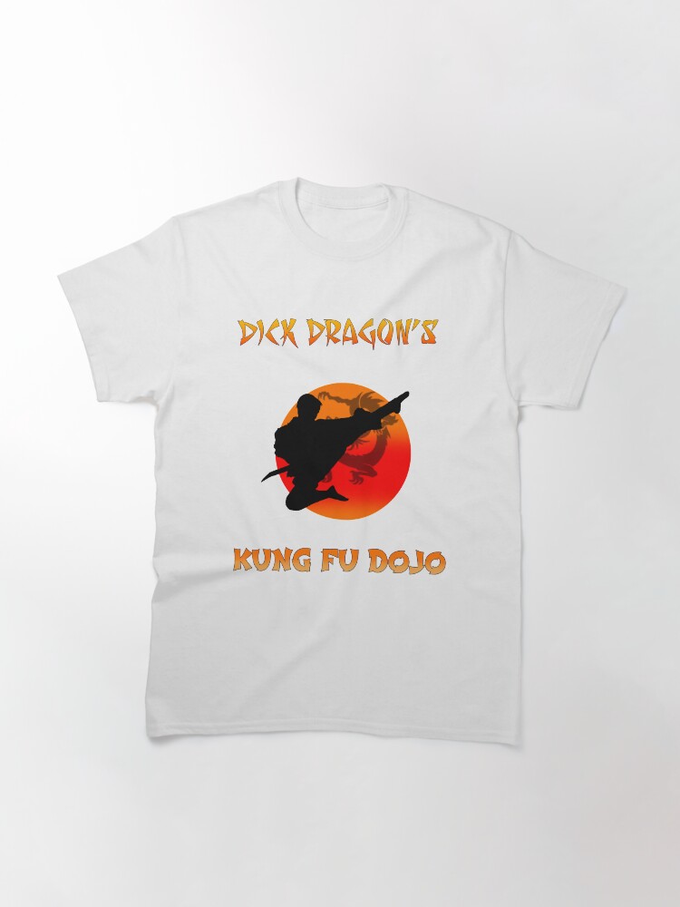 Thumbnail 3 of 7, Classic T-Shirt, Dick Dragon's Kung Fu Dojo designed and sold by batweasel.