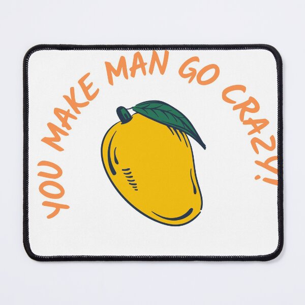 Item preview, You Make Man Go Crazy! designed and sold by thekulturetribe.