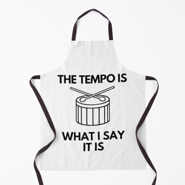 Item preview, The Tempo Is What I Say It Is designed and sold by ObiPrints.