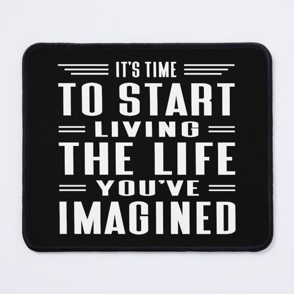 Item preview, It's Time To Start Living The Life You've Only Imagined Typography Life and Inspiration Quote in Normal Style designed and sold by Vasabi88.