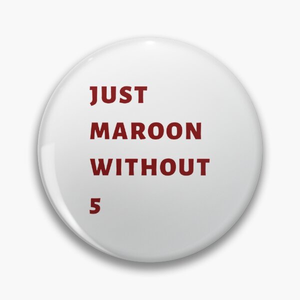 Artikelvorschau, Nur-Kastanienbraun-Ohne-5 Text| Perfektes Geschenk|Maroon 5|Perfektes Geschenk für Sie und Freunde entworfen und verkauft von kricaro.