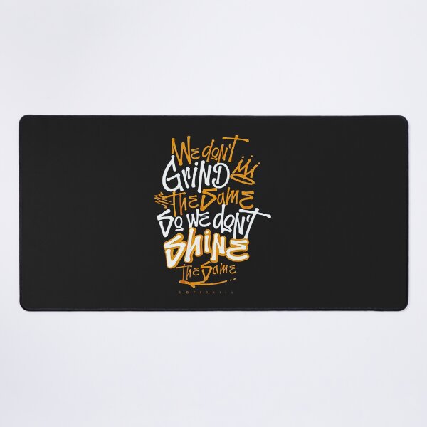 NEW Grind Shine Desk Mat