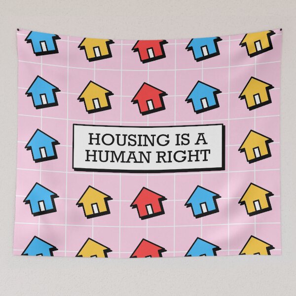 Item preview, Housing Is A Human Right - Poverty designed and sold by Picket Club.