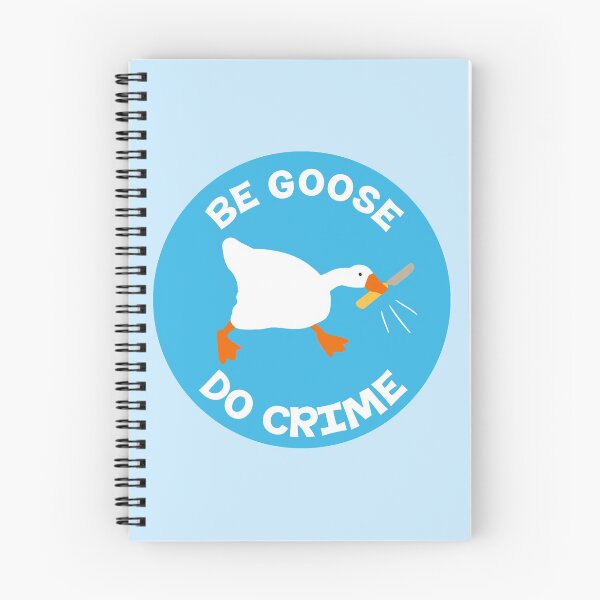 Item preview, Be Goose Do Crime designed and sold by Prabakim.