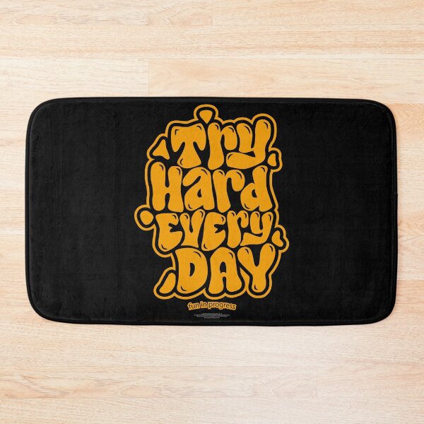Item preview, try hard every day designed and sold by thecave85.