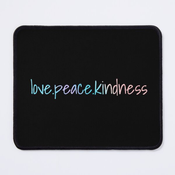 Item preview, Love peace kindness  designed and sold by Sleepygirl2010.