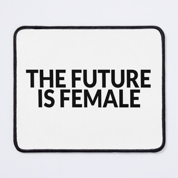 Item preview, The future is female designed and sold by Simple Text.