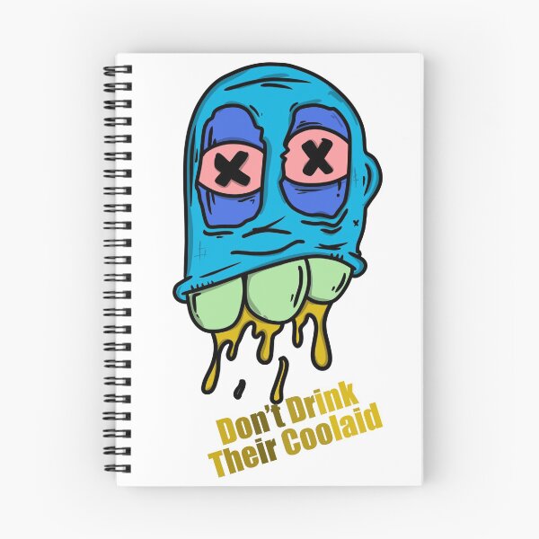 Item preview, Don’t drink their coolaid  designed and sold by chasemarsh.