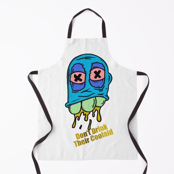 Item preview, Don’t drink their coolaid  designed and sold by chasemarsh.